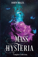 Mass Hysteria Complete Collection: Panic, Frenzy, Lunacy