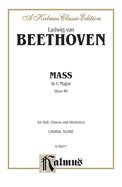 Mass in C Major, Op. 86: Satb with Satb Soli (Orch.) (Latin Language Edition), Vocal Score