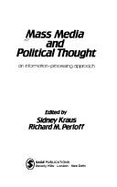 Mass Media and Political Thought: An Information-Processing Approach