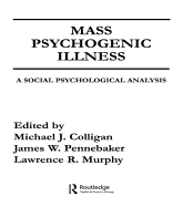 Mass Psychogenic Illness: A Social Psychological Analysis