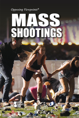 Mass Shootings - Gitlin, Martin (Compiled by)