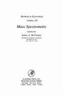 Mass Spectrometry: Volume 193