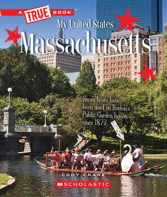 Massachusetts (a True Book: My United States) - Crane, Cody