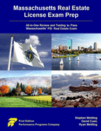 Massachusetts Real Estate License Exam Prep: All-in-One Testing and Testing to Pass Massachusetts' PSI Real Estate Exam