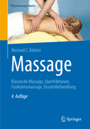 Massage: Klassische Massage, Querfriktionen, Funktionsmassage, Faszienbehandlung