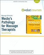 Massage Online (Mo) for Mosby's Pathology for Massage Therapists (User Guide and Access Code)
