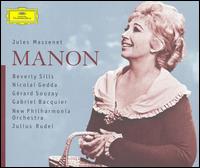 Massenet: Manon - Beverly Sills (soprano); Gabriel Bacquier (baritone); Grard Souzay (baritone); Helia T'hezan (vocals);...