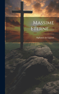 Massime Eterne......