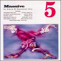 Massive 5: An Album of Dancehall Hits - Various Artists