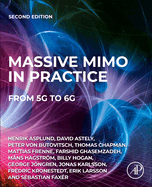 Massive Mimo in Practice: From 5g to 6g