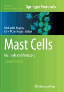 Mast Cells: Methods and Protocols