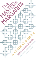 Master and Margarita: A Critical Companion