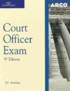 Master Court Officer Exam 9e - Rush, Jeffrey P, and Arco