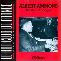 Master of Boogie - Albert Ammons