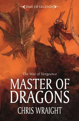 Master of Dragons - Wraight, Chris