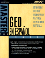 Master the GED En Espanol 2002 - Serran-Pagan, Gines, M.A., and Arco