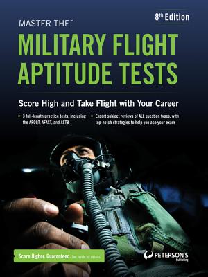 Master the Military Flight Aptitude Tests - Peterson's