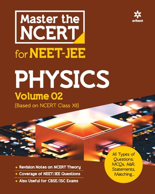 Master the NCERT for NEET and JEE Physics Vol 2 - Singh, Digvijay, and Hassan, Atique, and Garg, Mansi