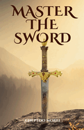 Master the Sword