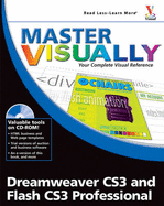 Master Visually Dreamweaver CS3 and Flash CS3 Professional - Kinkoph Gunter, Sherry, and Valade, Janet