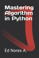 Mastering Algorithm in Python