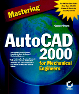 Mastering AutoCAD 2000 for Mechanical Engineers