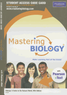 Mastering Biology with Pearson Etext -- Standalone Access Card -- For Biology: A Guide to the Natural World