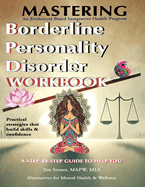 Mastering Borderline Personality Disorder
