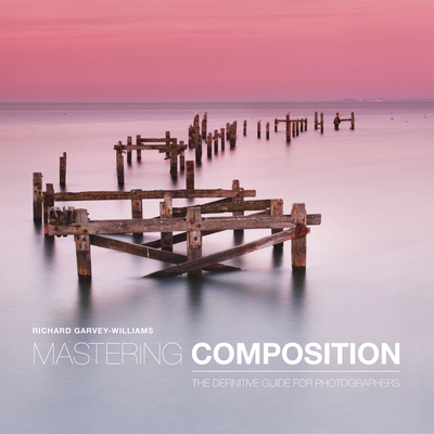 Mastering Composition - Garvey-williams, R