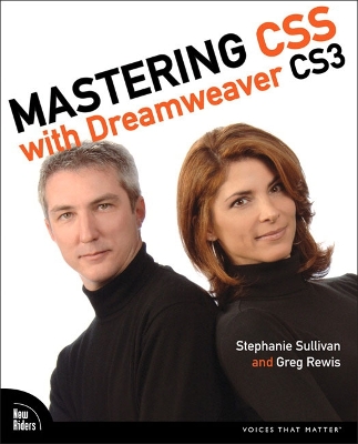 Mastering CSS with Dreamweaver CS3 - Sullivan, Stephanie, and Rewis, Greg