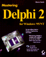 Mastering Delphi 2 for Windows 95/NT: With CDROM