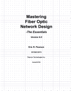 Mastering Fiber Optic Network Design: The Essentials
