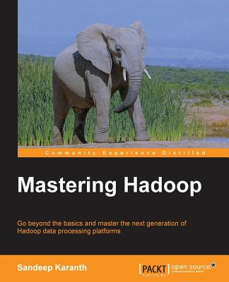 Mastering Hadoop - Karanth, Sandeep