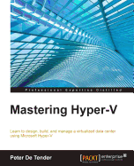 Mastering Hyper-V