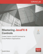 Mastering JavaFX 8 Controls