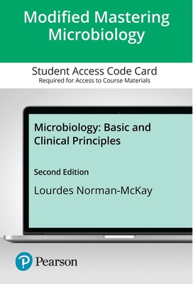 Mastering Microbiology With Pearson Etext Access Code for Microbiology - Lourdes P. Norman-McKay