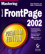 Mastering Microsoft FrontPage 2002 - Weverka, Peter, and Holzschlag, Molly E