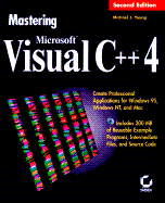 Mastering Microsoft Visual C++ 2 Programming, with Disk - Young, Michael