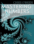 Mastering Numbers: Helping to Develop Confidence, Accuracy & Speed