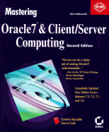 Mastering Oracle 7 and Client/Server Computing, with Disk