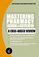Mastering Pharmacy Licensure & Certification