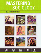 Mastering Sociology Plus Mylab Sociology with Pearson Etext -- Access Card Package