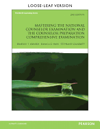 Mastering the National Counselor Exam and the Counselor Preparation Comprehensive Exam, Loose-Leaf Version - Erford, Bradley T, and Hays, Danica G, PhD, and Crockett, Stephanie