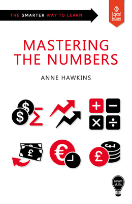 Mastering the Numbers - Hawkins, Anne