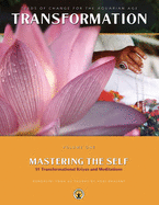 Mastering the Self: Seeds of Change for the Aquarian Age: 91 Transformational Kriyas and Meditations