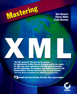 Mastering XML - Kirk, Cheryl, and Brown, Mark, MBA, and Navarro, Ann