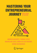 Mastering Your Entrepreneurial Journey: From Vision to Venture