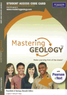 Masteringgeology with Pearson Etext -- Standalone Access Card -- For Essentials of Geology - Lutgens, Frederick K, and Tarbuck, Edward J, and Tasa, Dennis