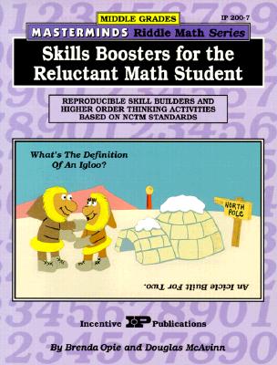 Masterminds Riddle Math for Middle Grades: Skills Boosters for the Reluctant Math Student: Reproducible Skill Builders and Higher Order Thinking Activities Based on Nctm Standards - Opie, Brenda, and McAvinn, Douglas