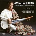 Masterpieces for Sarod and Violin